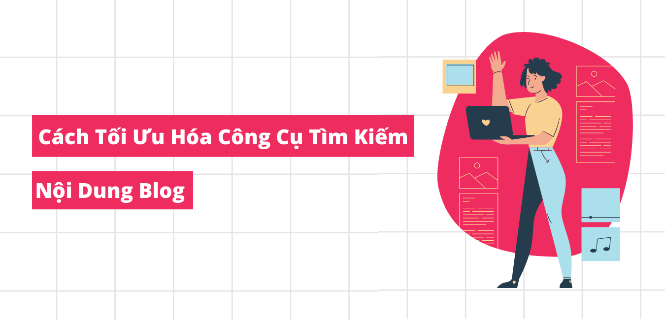 Cách tối ưu hóa nội dung blog để tăng lượng truy cập