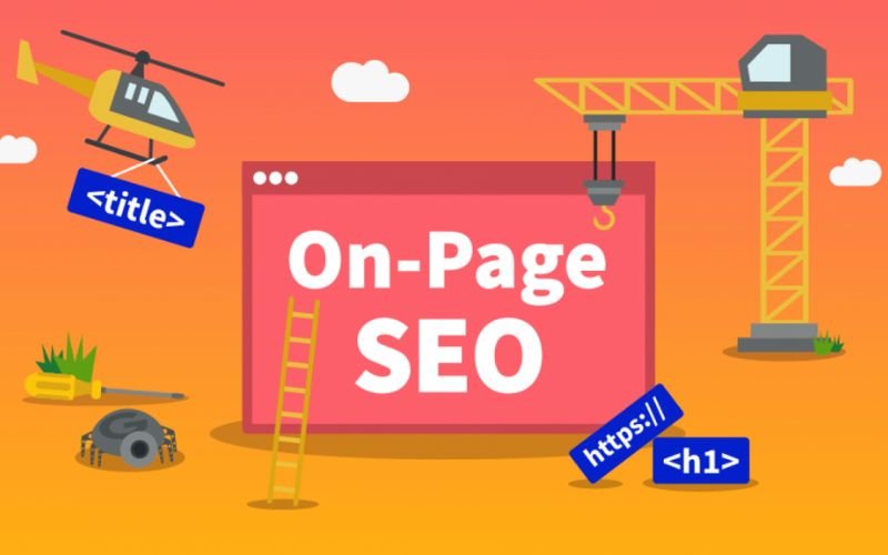 Những yếu tố quan trọng cần tối ưu hóa trong SEO On-page