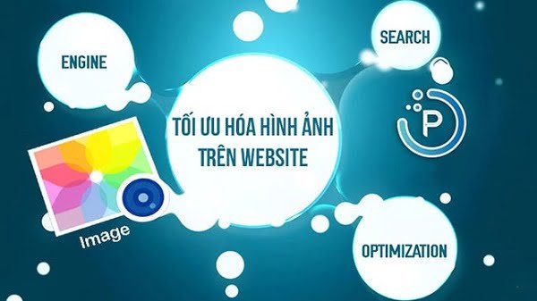 Tối Ưu Hóa Hình Ảnh Để Cải Thiện Hiệu Suất Website